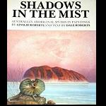 SHADOWS in the mist, ABORIGINAL MYTHS IN PAINTINGS