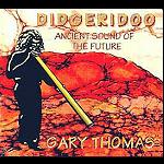 cd   Didgeridoo   Gary Thomas