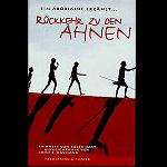 R�ckkehr zu den Ahnen - Ein Aborigine erz�hlt..