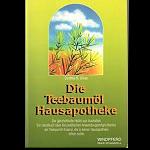 Die Teebauml Hausapotheke