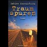 Traumspuren Sabine Korsukwitz